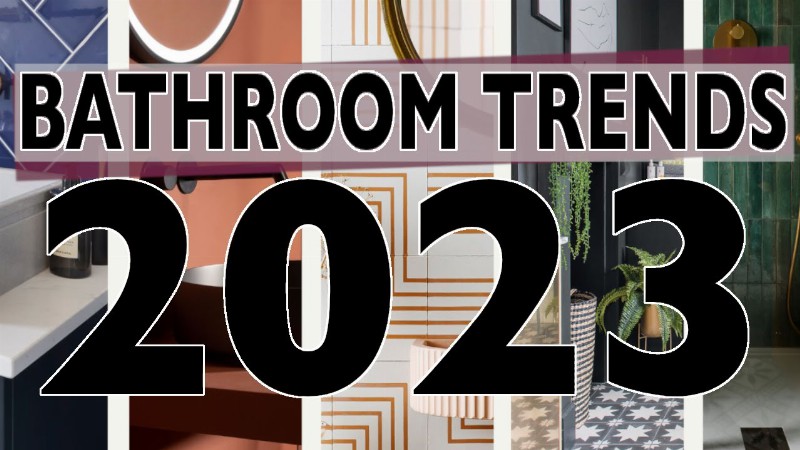 Bathroom Trends 2023 // Interior Design