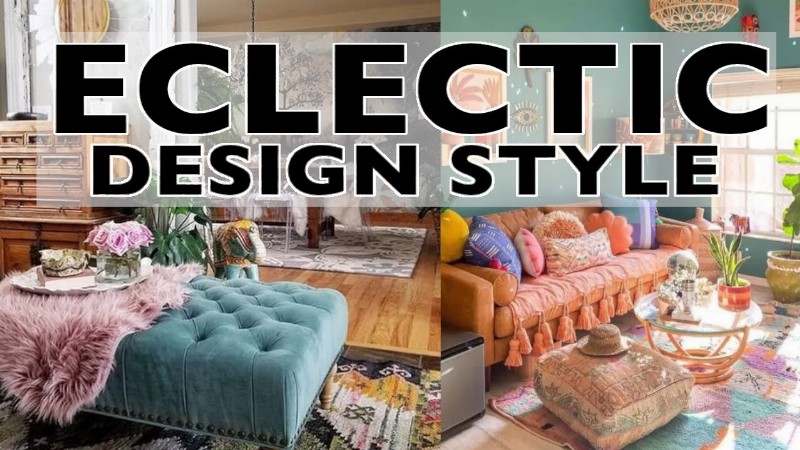 image 0 Eclectic Design Style