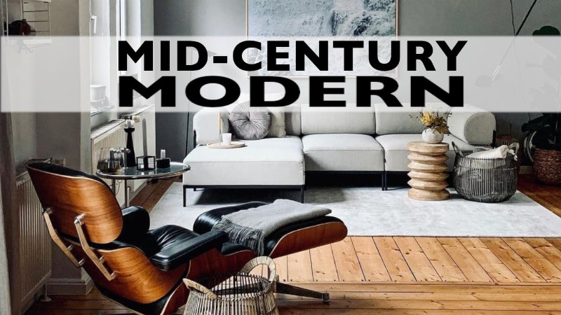 Mid-century Modern Design Style